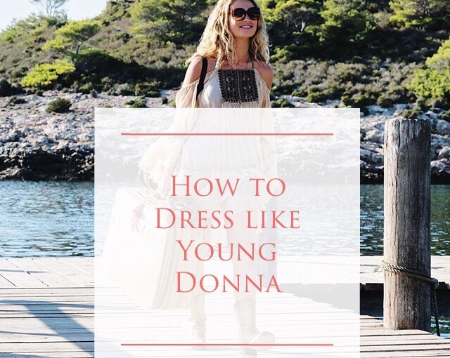 How to dress like young Donna (Mamma Mia)